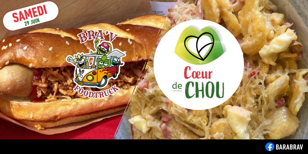 BaRàBraV soirée Foodtruck Coeur de Chou