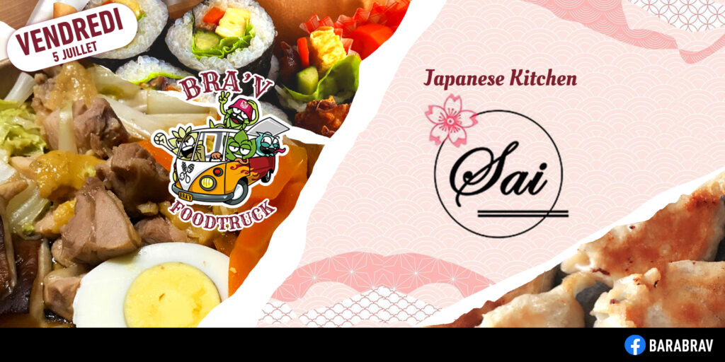 foodtruck Japanese Kitchen Sai vendredi 5 juillet au BaRàBraV