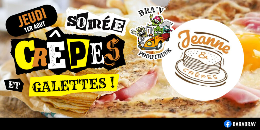 BaRàBraV foodtruck crêperie et galettes bretonnes Jeanne et crêpes