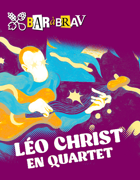 BaRàBraV Jeudi Jazz session 2 Léo Christ en Quartet