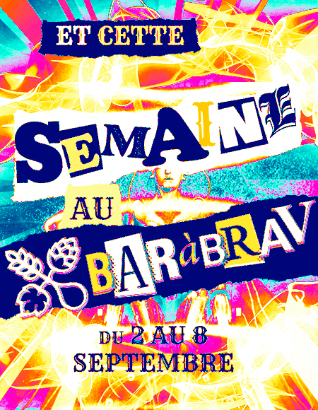 BaRàBraV programme barbecue semaine 36 du 2 au 8 septembre